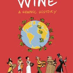 Wine Books Wine A Graphic History